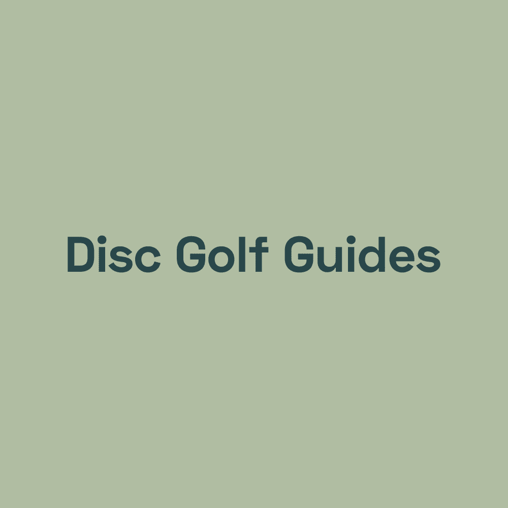 Disc Golf Guides